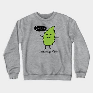 Encourage Mint Crewneck Sweatshirt